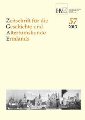 Historischer Verein |  Zeitschrift für die Geschichte und Altertumskunde Ermlands | Buch |  Sack Fachmedien