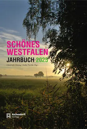 Hüsing / Pawlak |  Schönes Westfalen - Jahrbuch 2025 | Buch |  Sack Fachmedien