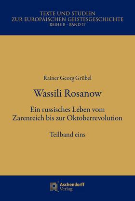 Grübel |  Grübel, R: Wassili Rosanow / 2 Bde | Buch |  Sack Fachmedien