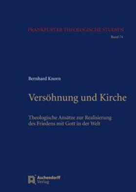 Knorn / Knorn SJ |  Versöhnung und Kirche | Buch |  Sack Fachmedien