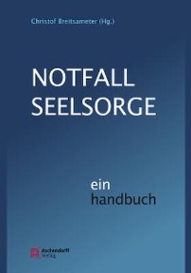 Breitsameter |  Notfallseelsorge | eBook | Sack Fachmedien