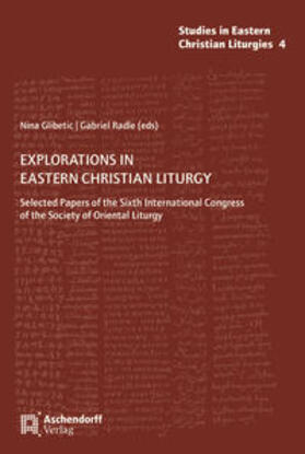 Glibetic / Radle / Glibetic |  Explorations in Eastern Christian Liturgy | Buch |  Sack Fachmedien