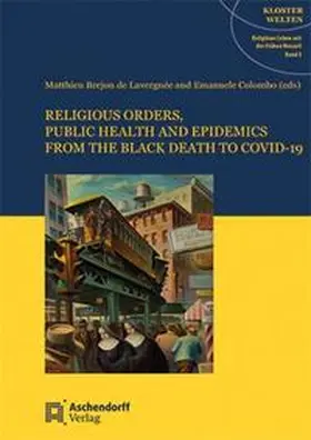 Brejon de Lavergnée / Colombo |  Religious Orders, Public Health and Epidemics | Buch |  Sack Fachmedien