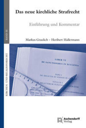 Graulich / Hallermann |  Das neue kirchliche Strafrecht | Buch |  Sack Fachmedien