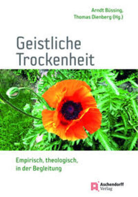 Büssing / Dienberg |  Geistliche Trockenheit | Buch |  Sack Fachmedien