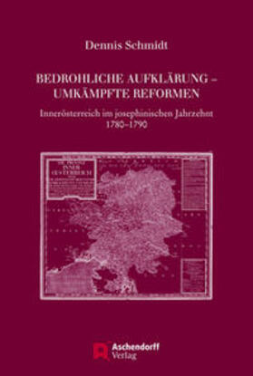 Schmidt |  Bedrohliche Aufklärung – Umkämpfte Reformen | Buch |  Sack Fachmedien