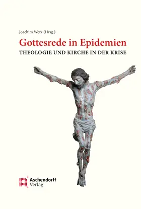 Werz |  Gottesrede in Epidemien | Buch |  Sack Fachmedien