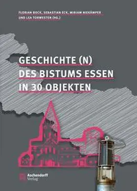 Bock / Eck / Niekämper |  Geschichte(n) des Bistums Essen | Buch |  Sack Fachmedien