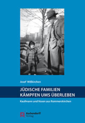 Wißkirchen |  Wißkirchen, J: Jüdische Familien kämpfen ums Überleben | Buch |  Sack Fachmedien