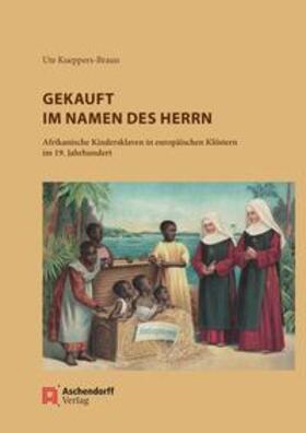 Küppers-Braun |  Küppers-Braun, U: Gekauft im Namen des Herrn | Buch |  Sack Fachmedien