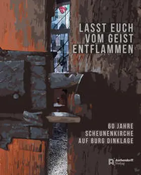  Lasst Euch vom Geist entflammen | Buch |  Sack Fachmedien