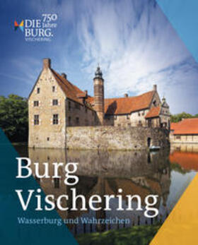 Kreis Coesfeld / Schulze Pellengahr |  Burg Vischering | Buch |  Sack Fachmedien