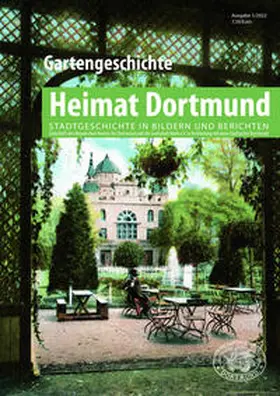 Verein / Historischer Verein für Dortmund der der Grafschaft Mark |  Heimat Dortmund 1/2022 | Buch |  Sack Fachmedien