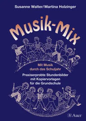 Holzinger / Walter |  Musik-Mix | Buch |  Sack Fachmedien