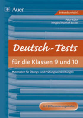 Honnef-Becker / Kühn |  Deutsch-Tests in den Klassen 9 und 10 | Buch |  Sack Fachmedien