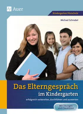 Schnabel |  Das Elterngespräch im Kindergarten | Buch |  Sack Fachmedien