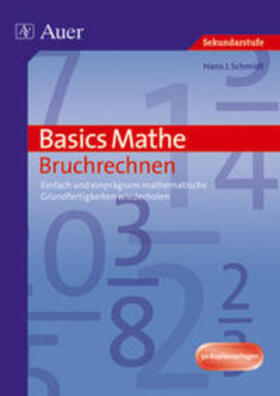 Schmidt |  Basics Mathe: Bruchrechnen | Buch |  Sack Fachmedien