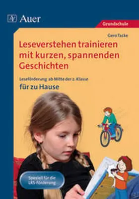 Tacke |  Leseverstehen trainieren mit kurzen, spannenden Geschichten. Ab 2. Kl. für zu Hause | Buch |  Sack Fachmedien