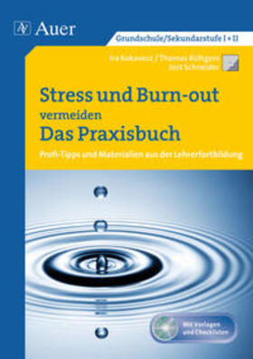Kokavecz / Rüttgers / Schneider |  Kokavecz, I: Stress und Burn-out vermeiden | Buch |  Sack Fachmedien