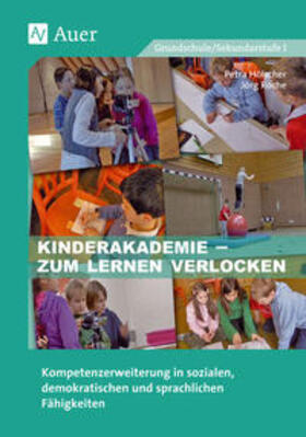 Roche / Hölscher |  Kinderakademie - zum Lernen verlocken | Buch |  Sack Fachmedien