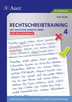 Tacke |  Rechtschreibtraining: Mit Diktaten effektiv üben 4 | Buch |  Sack Fachmedien