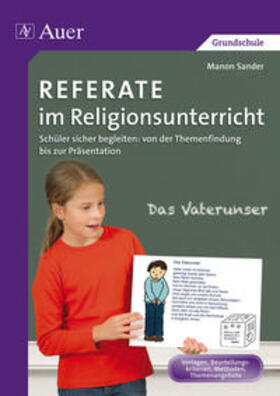 Sander |  Referate im Religionsunterricht | Buch |  Sack Fachmedien