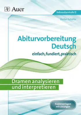 Schäfer |  Dramen analysieren und interpretieren | Buch |  Sack Fachmedien