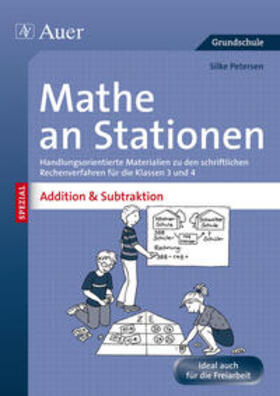 Petersen |  Mathe an Stationen Addition & Subtraktion 3-4 | Buch |  Sack Fachmedien