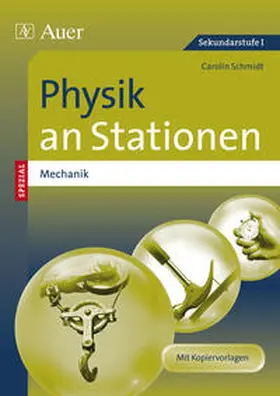 Schmidt |  Physik an Stationen Spezial Mechanik | Buch |  Sack Fachmedien