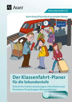 Kress / Krumwiede |  Der Klassenfahrtplaner für die Sekundarstufe | Buch |  Sack Fachmedien