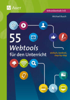 Busch |  55 Webtools für den Unterricht | Buch |  Sack Fachmedien