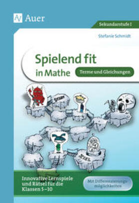 Schmidt |  Spielend fit in Mathe! Terme und Gleichungen | Buch |  Sack Fachmedien