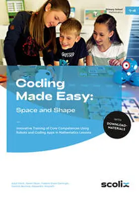 Eilerts / Beyer / G.-Gierlinger | Coding Made Easy: Space and Shape | Medienkombination | 978-3-403-10769-9 | sack.de