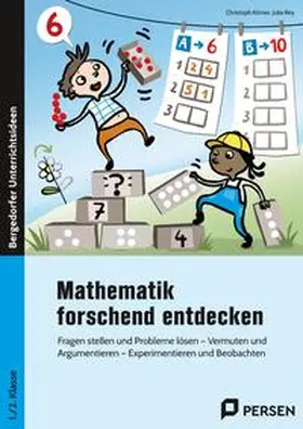 Körner / Rey |  Mathematik forschend entdecken - 1./2. Klasse | Buch |  Sack Fachmedien