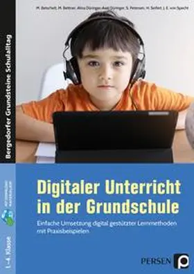 Betschelt / Bettner / u.a. |  Digitaler Unterricht in der Grundschule | Buch |  Sack Fachmedien