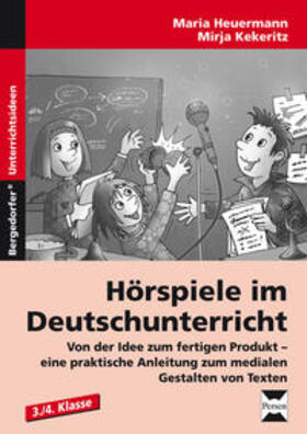 Heuermann / Kekeritz |  Hörspiele im Deutschunterricht | Buch |  Sack Fachmedien