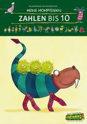 Bohnstedt |  Meine mompitzigen Zahlen bis 10 | Buch |  Sack Fachmedien