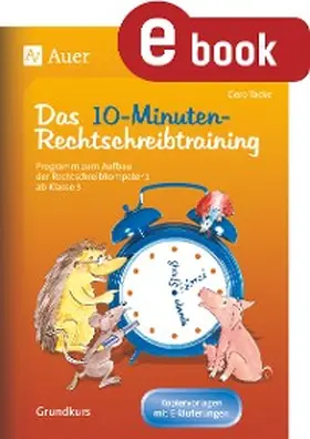 Tacke | 10-Minuten-Rechtschreibtraining für den Unterricht | E-Book | sack.de