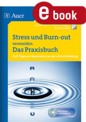 Kokavecz / Rüttgers / Schneider |  Stress und Burn-out vermeiden | eBook | Sack Fachmedien