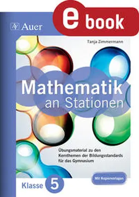 Zimmermann |  Mathe an Stationen 5 Gymnasium | eBook | Sack Fachmedien