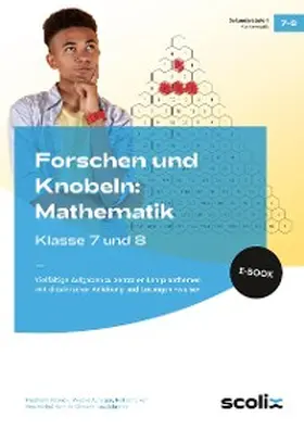 Käpnick / Auhagen |  Forschen und Knobeln: Mathematik - Klasse 7 und 8 | eBook | Sack Fachmedien