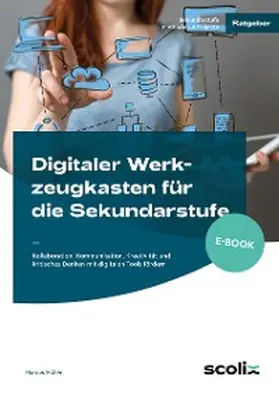 Müller |  Digitaler Werkzeugkasten für die Sekundarstufe | eBook | Sack Fachmedien