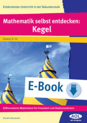 Neumann |  Mathematik selbst entdecken: Kegel | eBook | Sack Fachmedien
