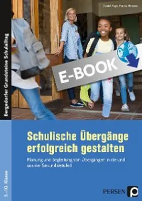 Mays / Metzner |  Schulische Übergänge erfolgreich gestalten | eBook | Sack Fachmedien