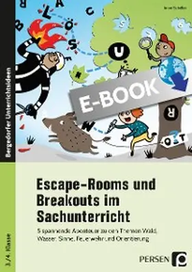 Scheller |  Escape-Rooms und Breakouts im Sachunterricht | eBook | Sack Fachmedien