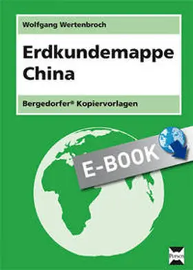 Wertenbroch |  Erdkundemappe China | eBook | Sack Fachmedien