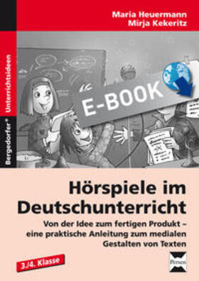 Heuermann / Kekeritz |  Hörspiele im Deutschunterricht | eBook | Sack Fachmedien