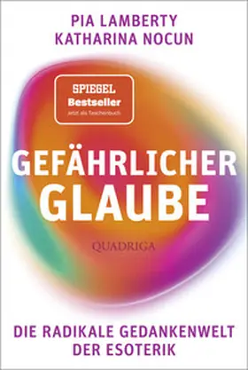 Lamberty / Nocun | Gefährlicher Glaube | Buch | 978-3-404-07011-4 | sack.de