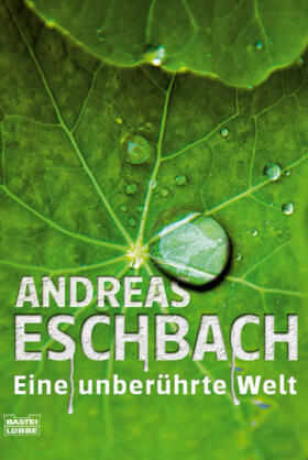 Eschbach |  Eine unberührte Welt | Buch |  Sack Fachmedien