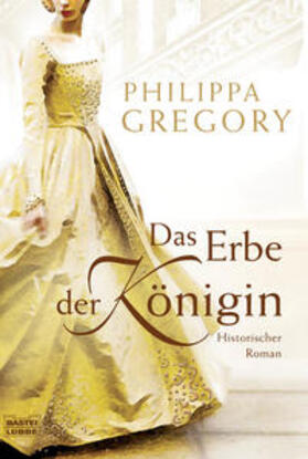 Gregory |  Das Erbe der Königin | Buch |  Sack Fachmedien